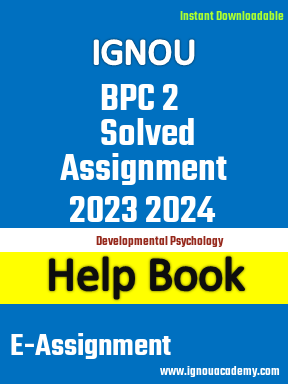IGNOU BPC 2 Solved Assignment 2023 2024